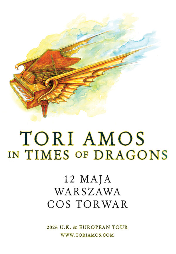 Tori Amos ‘In Times of Dragons’  12 maja 2026 na COS Torwar w Warszawie