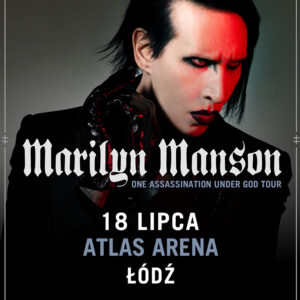 Marilyn Manson One Assassination Under God Tour July 18 2026 at Atlas Arena in Łódź