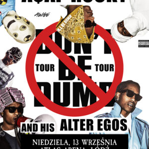 A$AP Rocky Don't Be Dumb World Tour 13 września 2026 na Atlas Arenie w Łodzi